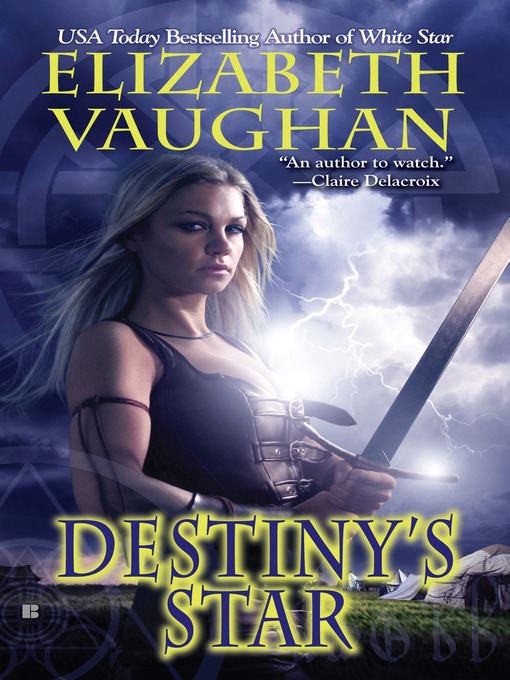 Title details for Destiny's Star by Elizabeth Vaughan - Available
